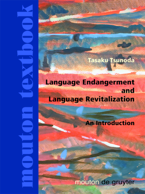 Cover image for Language Endangerment and Language Revitalization
